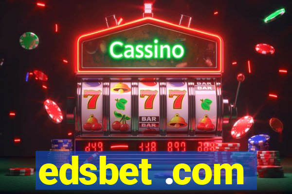 edsbet .com